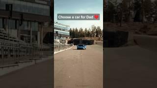 Choose a car for Dad ️ #sportscar #supercars #cars