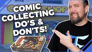 Comic Book Collecting Do's & Don'ts (Mostly Back Issues)