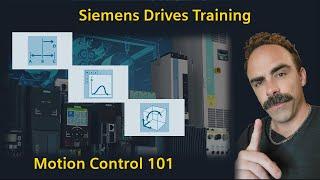 Siemens Motion Control 101: Introduction to Motion