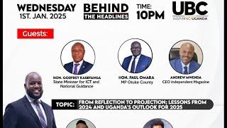 LIVE: UBC BEHIND THE HEADLINES WITH TIMOTHY NYANGWESO | JANUARY 1ST , 2025