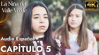 La Niña del Valle Verde - Melissa | Capitulo 5 - Audio Español | Yesil Vadi'nin Kizi