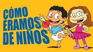 ¿Cómo éramos de niños? | Ep 107