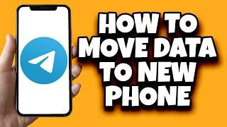 How To Transfer Telegram Data To New Phone (Fast)