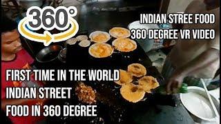 Street Food video in 360 VR Video.Very interesting video. Indian Street food