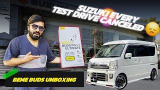 TEST drive canceled ho gai / Beme Buds ultimate unboxing krn gay aj 