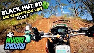 Black Hut Rd Adventure: 690 Enduro Redemption Ride Part 1 - MVDBR Enduro #359