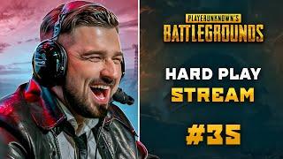 HARD PLAY СТРИМ PUBG #35