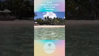 Quick Tour - Victoria Beachcomber Resort & Spa - Mauritius