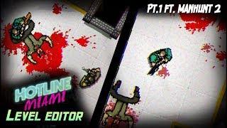 Hotline Miami - Custom Levels - Re-Awaken Pt.1 Ft. Manhunt 2 (No Deaths)