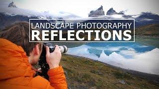 Landscape Photography | Reflections