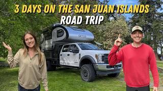 The BEST 3 Day Road Trip On the San Juan Islands | Full-Time Truck Camper Travel in Washington