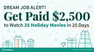 25 Movies, 25 Days, $2,500 | Holiday Movie DREAM JOB 2021