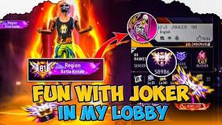 FUN WITH JOKER IN MY MATCH  || REGION LOBBY MATCH IN FREEFIRE 