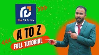 Pia S5 Proxy A-Z: Full Setup & Usage Tutorial 2024 !