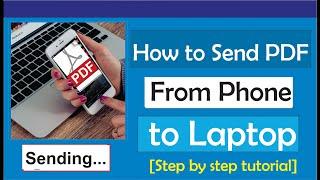 How to Send pdf from Phone to Laptop