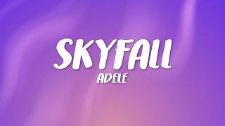 Adele - Skyfall (Lyrics)