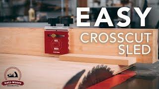 Super Accurate Simple Crosscut Sled