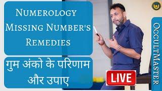 Numerology Number Remedies for Missing Numbers | गुम अंको के परिणाम और उपाए  | Birth Number 2020