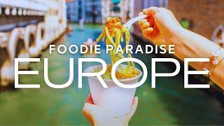 Best Foodie Destinations | Cities in Europe for Foodies | Foodie Travel