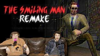 What Are You Smiling About? - The Smiling Man Remake