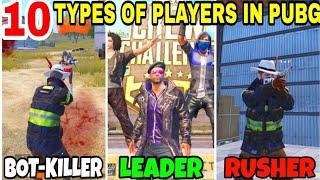 10 TYPES OF PLAYERS IN PUBG MOBILE