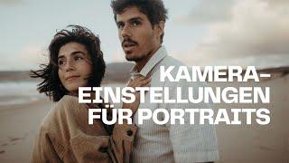 Kamera Einstellungen für Portraits (Blende, ISO und Verschlusszeit)