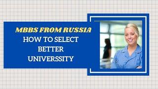 MBBS In Russia for Indian Students 2023 | Top Medical University in Russia 2023 | Softamo