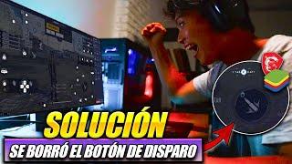 ¡SOLUCIÓN! SE ME BORRÓ EL BOTÓN DE DISPARO EN BLUESTACKS O MSI APP PLAYER  FREE FIRE PC