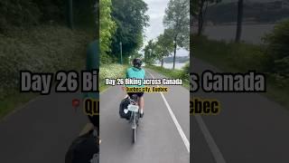 DAY 26 Biking across Canada | Quebec City | Time for a rest day #bikepackingadventure