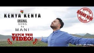 Kenya Kenya | An original track for Kenya by Mani