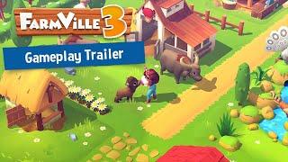 FarmVille 3 - Gameplay Trailer