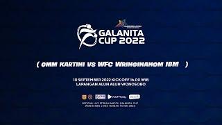 GMM Kartini vs WFC Wringinanom IBM  - Galanita Cup Wonosobo 2022