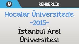 Hocalar Üniversitede - İstanbul Arel Üniversitesi