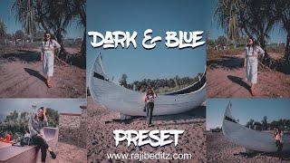 Dark and blue LIGHTROOM editing tutorial | RAJIB EDITZ | 2020