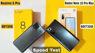 Realme 8 Pro vs Redmi Note 10 Pro Max Speed Test