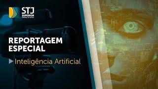 A inteligência artificial a favor da celeridade judicial I Decisões do STJ sobre o tema