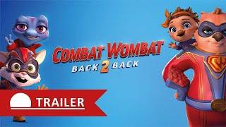 COMBAT WOMBAT - BACK 2 BACK | Trailer