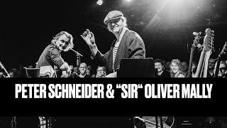 Peter Schneider & "Sir" Oliver Mally