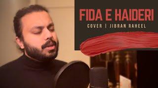 FIDA E HAIDERI | JIBRAN RAHEEL | KALAAM | COVER