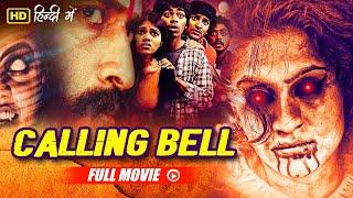 Calling Bell Full Movie Hindi Dubbed | Vriti Khanna, Kishore Kumar G