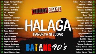 Halaga - Parokya ni Edgar ,Callalily, Eraserheads, Mayonnaise, Rivermaya ,Tunog Kalye Songs 90s#opm