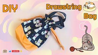 DIY Drawstring Bag  with a handle |  เย็บถุงผ้าหูรูดแบบมีหูหิ้ว น้องแมวเหมียว