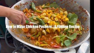 How to Cook Chicken Pochero | A Filipino Recipe