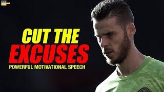 CUT THE EXCUSES   Powerful Motivational Speech for Success in Life