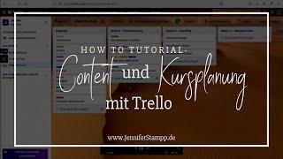 Content und Kurs Planung mit Trello