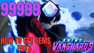 ANIME VANGUARDS | HOW TO GET GEMS FAST/ALL METHODS