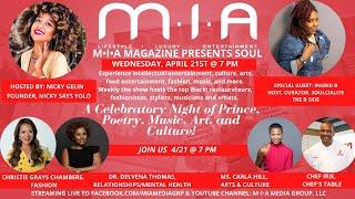 M•I•A MAGAZINE PRESENTS: SOUL Celebrate Prince, Poetry, Music, Art, & Culture with INGRID B!