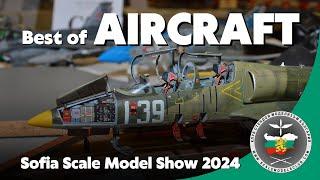 Sofia Scale Model Show 2024 - Best of Aircraft