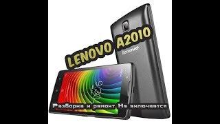 Важно, читаем описан Lenovo A2010  Разборка и ремонт.(контроллер питания) Важно!!!  Читаем описание!