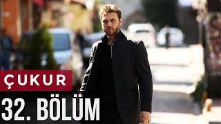 Çukur 32. Bölüm